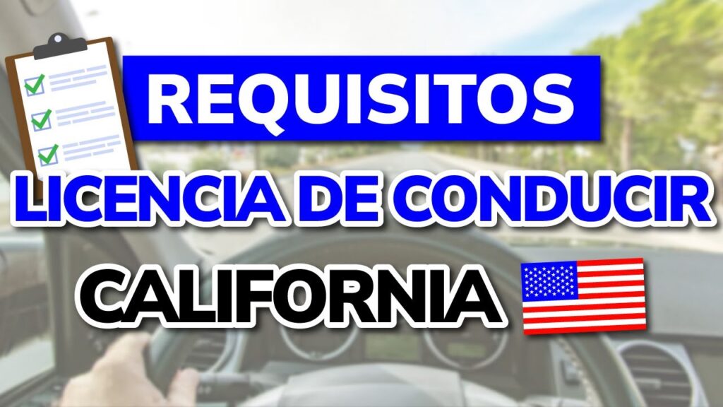 como sacar licencia en california